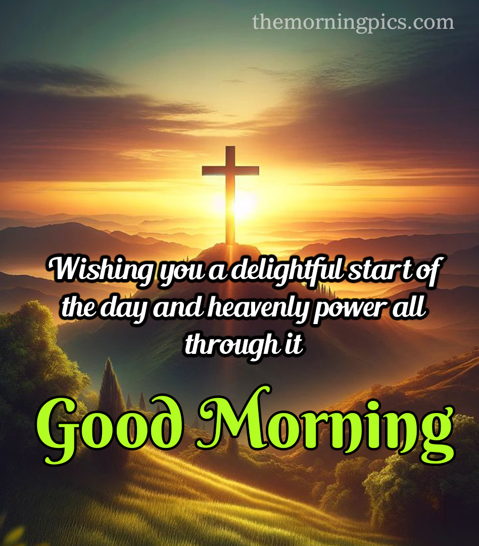 Christian Morning Blessings With Cross
