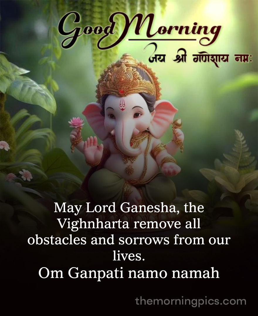 Ganapathi Good Morning Photo with positive message