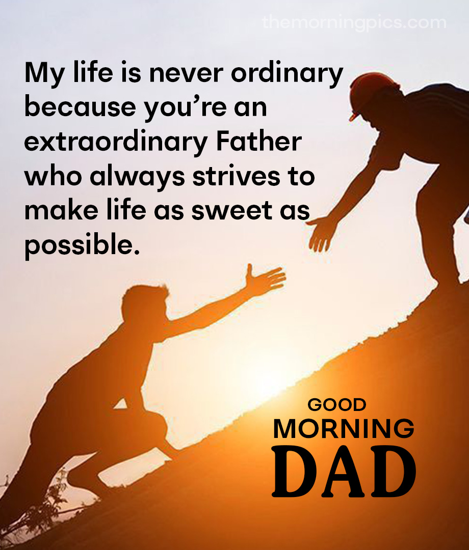 deep morning message for dad