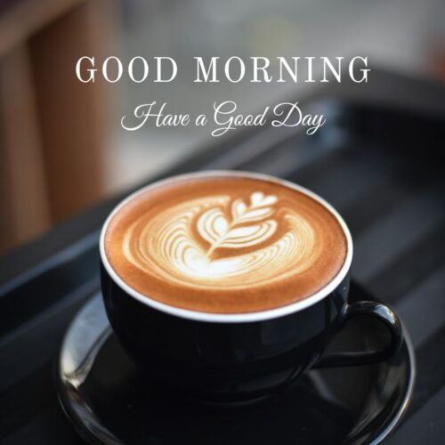 Good morning message with coffee photos